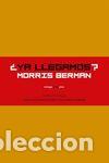 Libros: YA LLEGAMOS - BERMAN, MORRIS - Foto 1