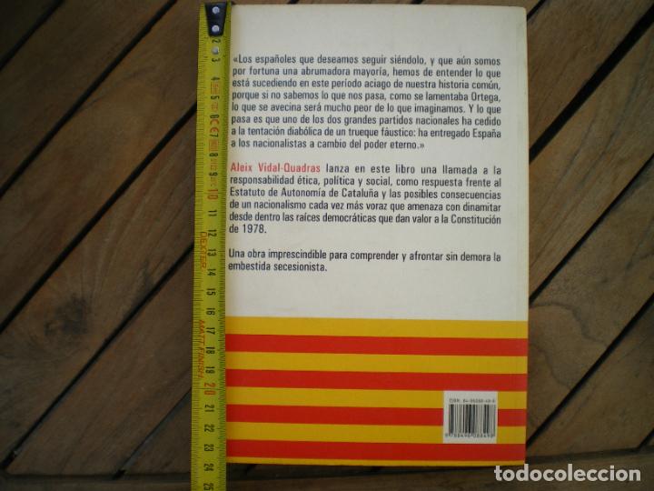 Libros: LA CONSTITUCION TRAICIONADA, ALEIX VIDAL-QUADRAS - Foto 5