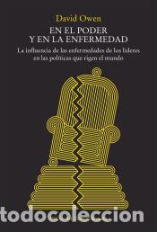Libros: En el poder y en la enfermedad - Owen, David - Foto 1