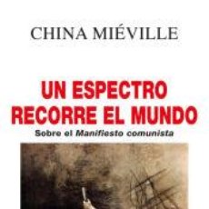 Libros: ESPECTRO RECORRE EL MUNDO - MIEVILLE, CHINA
