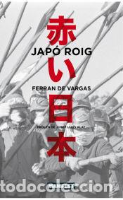 Libros: Jap&oacute; roig - DE VARGAS, FERRAN - Foto 1