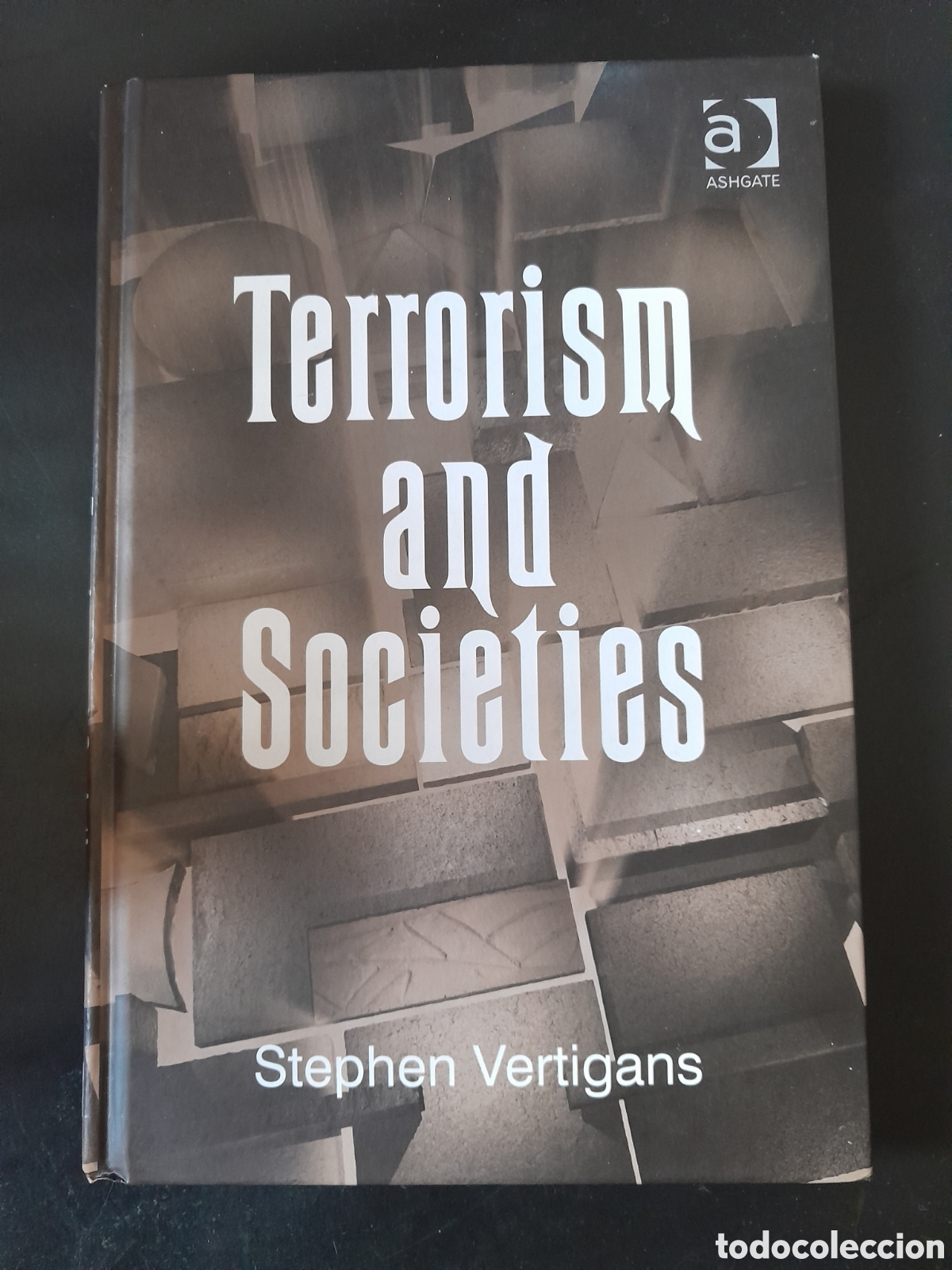 Libros: Terrorism and societies, Stephen Vertigans - Foto 1