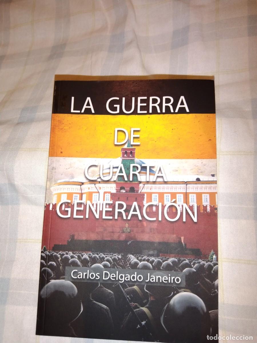 Libros: La guerra de cuarta generaci&oacute;n - Foto 2
