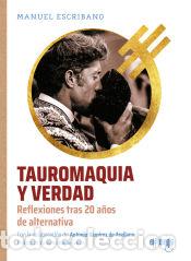B&uuml;cher: Tauromaquia y verdad - Escribano, Manuel