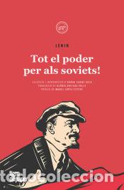 Libros: Tot el poder per als soviets! - LENIN - Foto 1