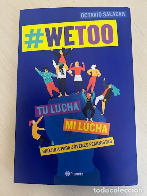 Libros: We too -Octavio Salazar- - Foto 1