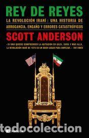 Libros: Rey de reyes - Anderson, Scott - Foto 1