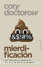 Libros: Mierdificaci&oacute;n - Doctorow, Cory - Foto 1