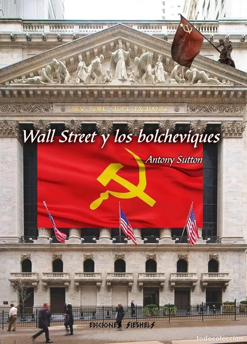 Libros: Wall Street y los bolcheviques &mdash; Antony Sutton - LM