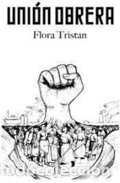 Libros: Uni&oacute;n obrera - Trist&aacute;n, Flora