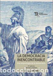 Libros: La democracia inencontrable - Oliv&aacute;n L&oacute;pez, Fernando