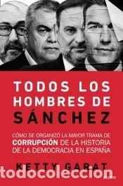 Libros: Todos los hombres de S&aacute;nchez - Garat, Ketty