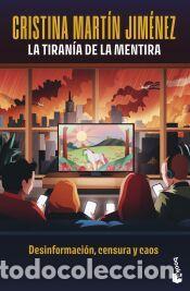 Libros: La tiran&iacute;a de la mentira - Mart&iacute;n Jim&eacute;nez, Cristina