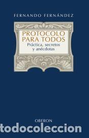 Libros: Protocolo para todos - Fernando Fern&aacute;ndez