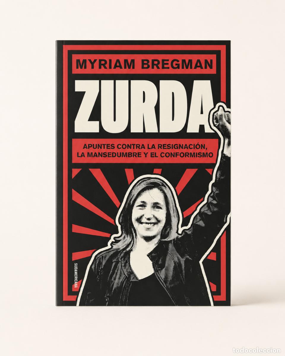 books: Myriam Bregman &ndash; Zurda &ndash; Sudamericana &ndash; 2025 LM