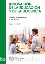 Libros: Innovaci&oacute;n de la Educaci&oacute;n y de la Docencia - L&oacute;pez G&oacute;mez, Ernesto; Garc&iacute;a Llamas, Jos&eacute; Luis;
