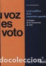 Libri: L&Eacute;XICO POL&Iacute;TICO DE LA TRANSICI&Oacute;N ESPA&Ntilde;OLA - Santiago Guerv&oacute;s, Javier de