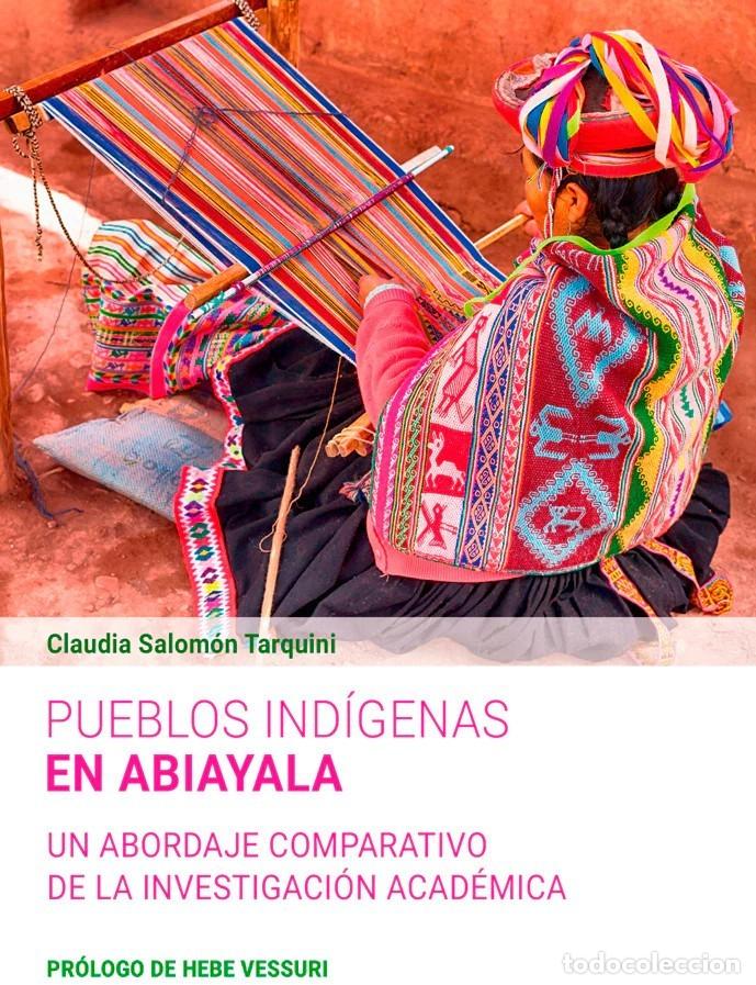 Libros: Claudia Salom&oacute;n Tarquini &ndash; Pueblos ind&iacute;genas en Abiayala. -LM
