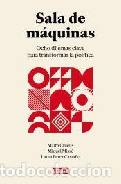 Libros: Sala de m&aacute;quinas - Cruells L&oacute;pez, Marta; P&eacute;rez Casta&ntilde;o, Laura; Miss&eacute; S&aacute;nchez, Miquel