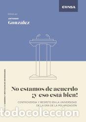 Livros: NO ESTAMOS DE ACUERDO Y ESO ESTA BIEN! - GONZALEZ GONZALEZ, ANTONINO