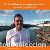 Libros: Carles Mulet, una temporada al Senat - Zaf&oacute;n, Emma