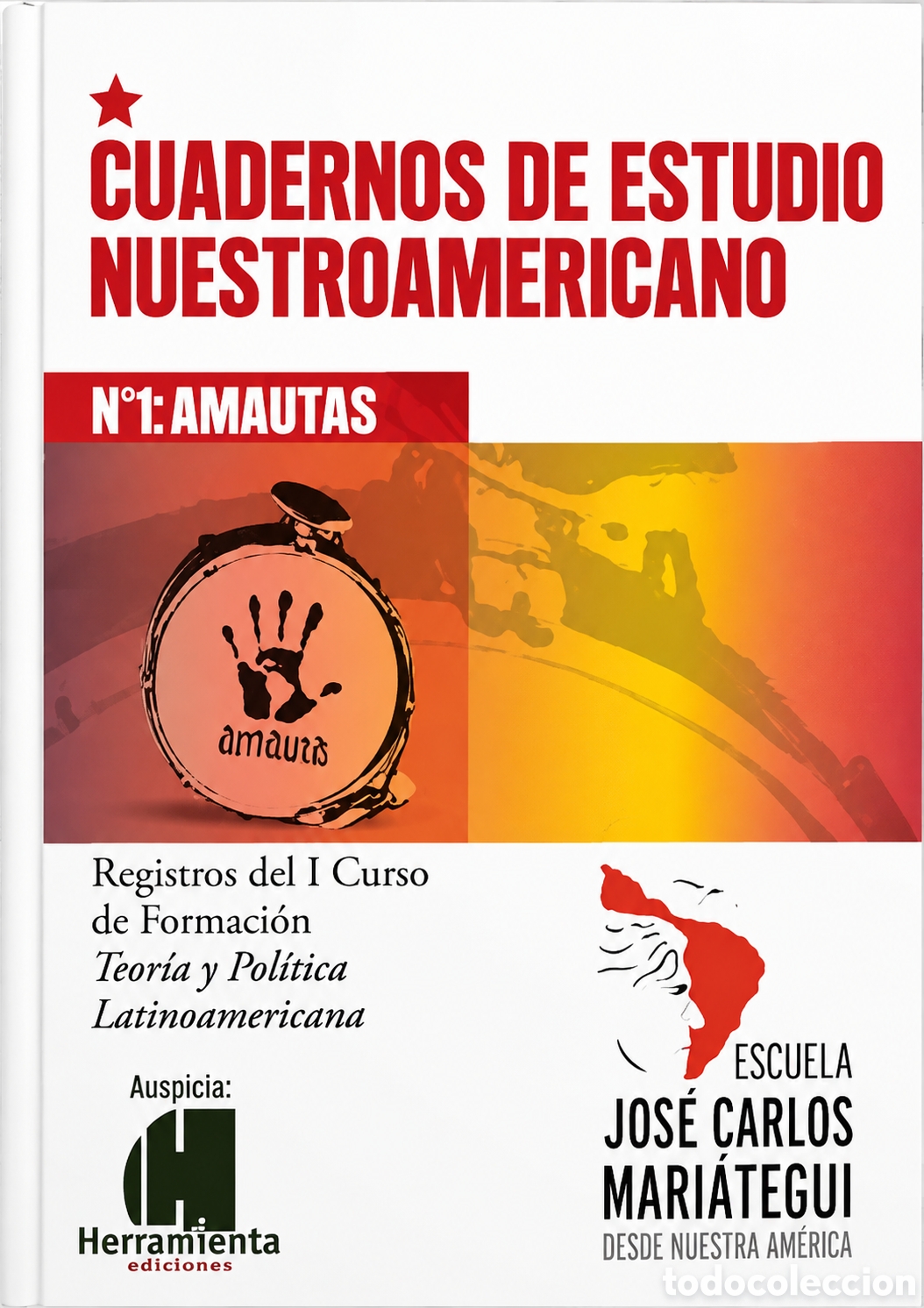 Libros: CUADERNOS DE ESTUDIO NUESTROAMERICANO N&ordm; 1: AMAUTAS &ndash;2013 &ndash; LMD