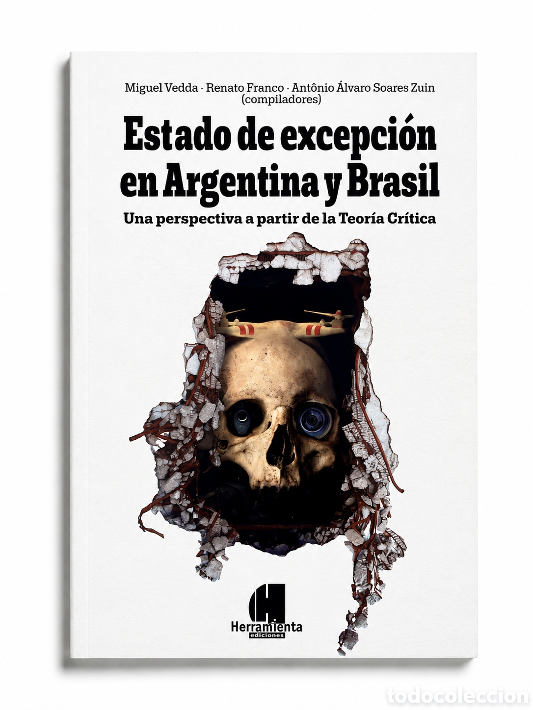 Libros: VEDDA / FRANCO / ZUIN &ndash; ESTADO DE EXCEPCI&Oacute;N EN ARGENTINA Y BRASIL &ndash; 2020 &ndash; LMD