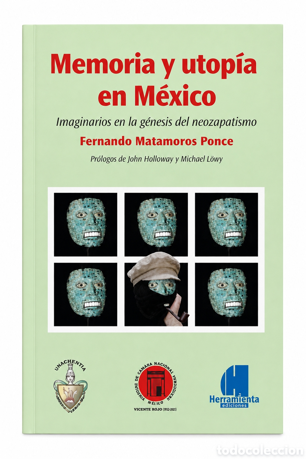 Libros: Fernando Matamoros Ponce &mdash; Memoria y utop&iacute;a en M&eacute;xico &ndash; LMD