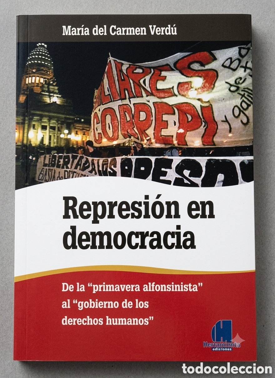 Libros: Mar&iacute;a del Carmen Verd&uacute; &mdash; Represi&oacute;n en democracia &ndash; LMD