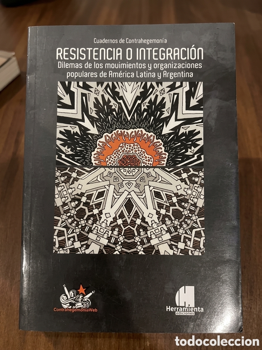 Libros: Autores Varios &ndash; Resistencia o integraci&oacute;n &mdash; LMD