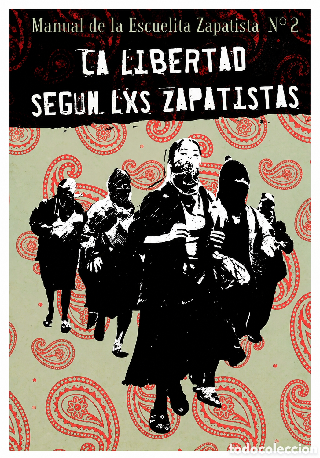 Libros: AAVV / Escuelita Zapatista &mdash; La libertad seg&uacute;n los l@s zapatistas. Tomo II &ndash; LMD
