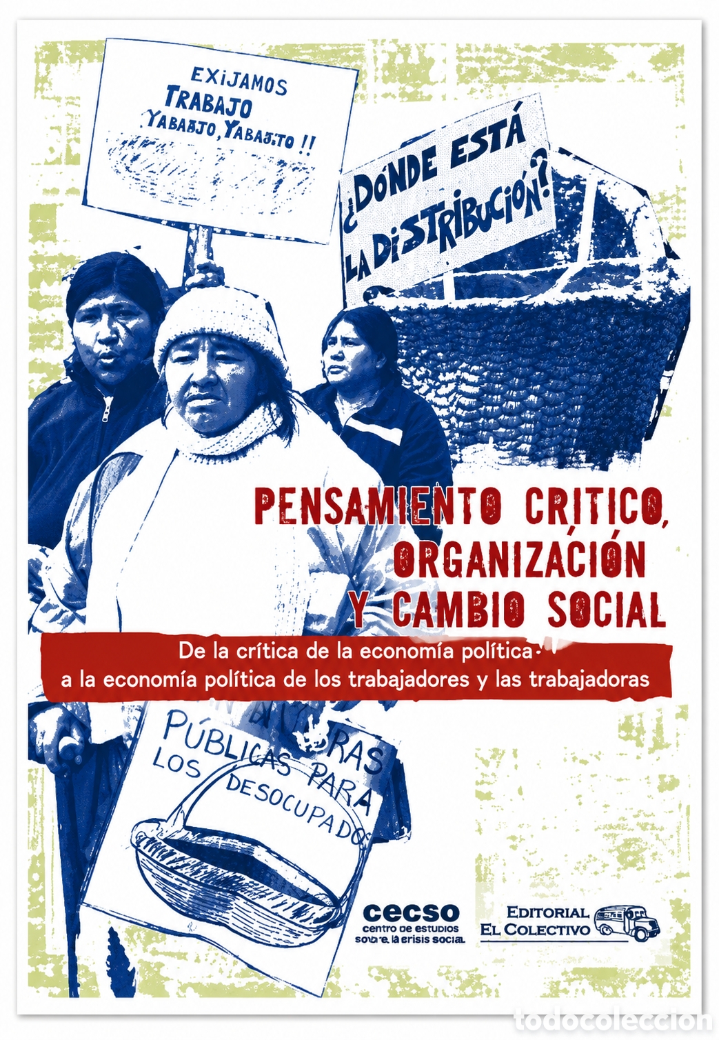Libros: AAVV / CECSO &mdash; Pensamiento cr&iacute;tico, organizaci&oacute;n y cambio social &ndash; LMD