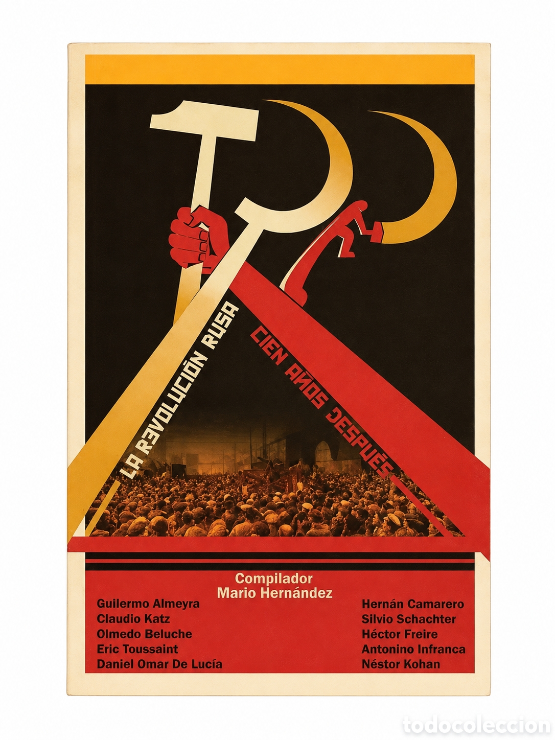 Libros: MARIO HERN&Aacute;NDEZ (COMP.) &ndash; LA REVOLUCI&Oacute;N RUSA. CIEN A&Ntilde;OS DESPU&Eacute;S &ndash; EDITORIAL METR&Oacute;POLIS &ndash; 2017 &ndash; LDM