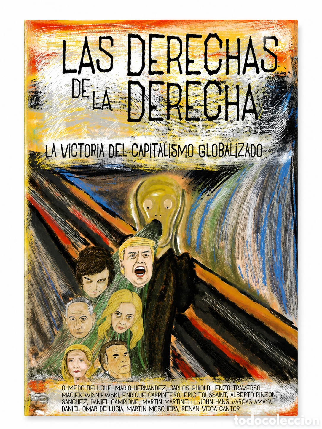 Libros: MARIO HERN&Aacute;NDEZ (COMP.) &ndash; LAS DERECHAS DE LA DERECHA. LA VICTORIA DEL CAPITALISMO GLOBALIZADO &ndash; LMD