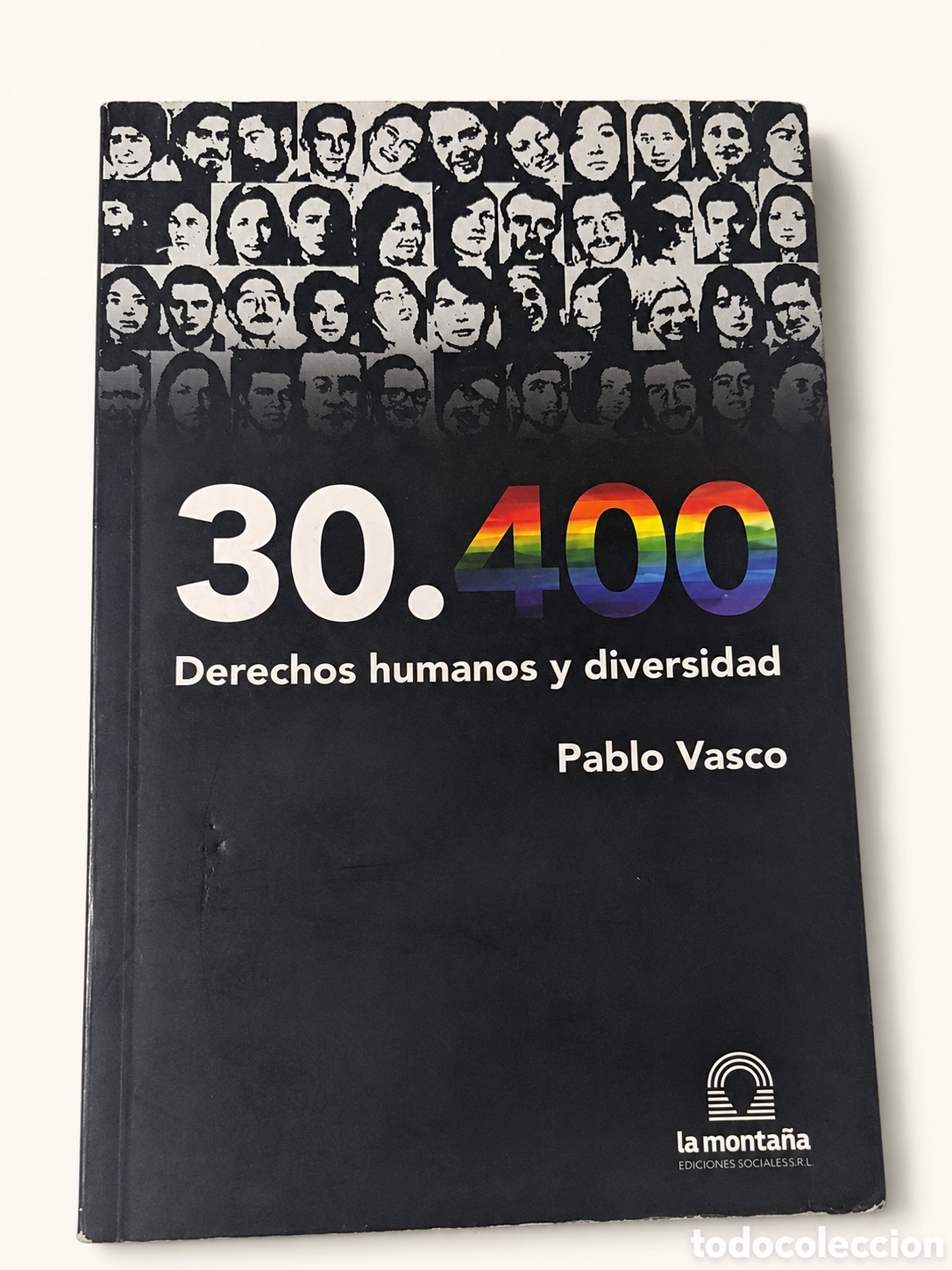 Libros: PABLO VASCO &ndash; 30.400. DERECHOS HUMANOS Y DIVERSIDAD &ndash; LDM