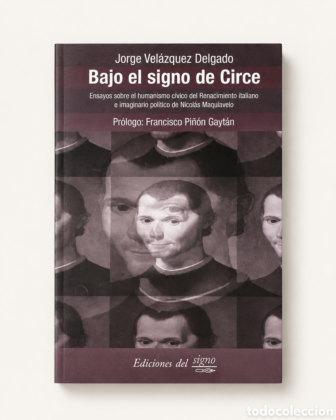 Libros: JORGE VEL&Aacute;ZQUEZ DELGADO &ndash; BAJO EL SIGNO DE CIRCE. ENSAYOS &ndash; LMD