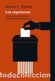 Libros: Los regresores - Stokes, Susan C.