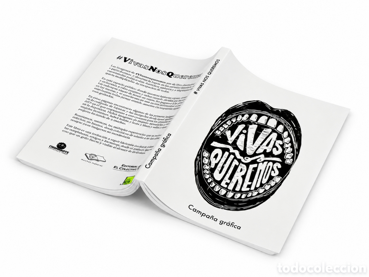 Libros: VIVAS NOS QUEREMOS &ndash; CAMPA&Ntilde;A GR&Aacute;FICA &ndash; CHIRIMBOTE / EDITORIAL EL COLECTIVO &ndash; LMD