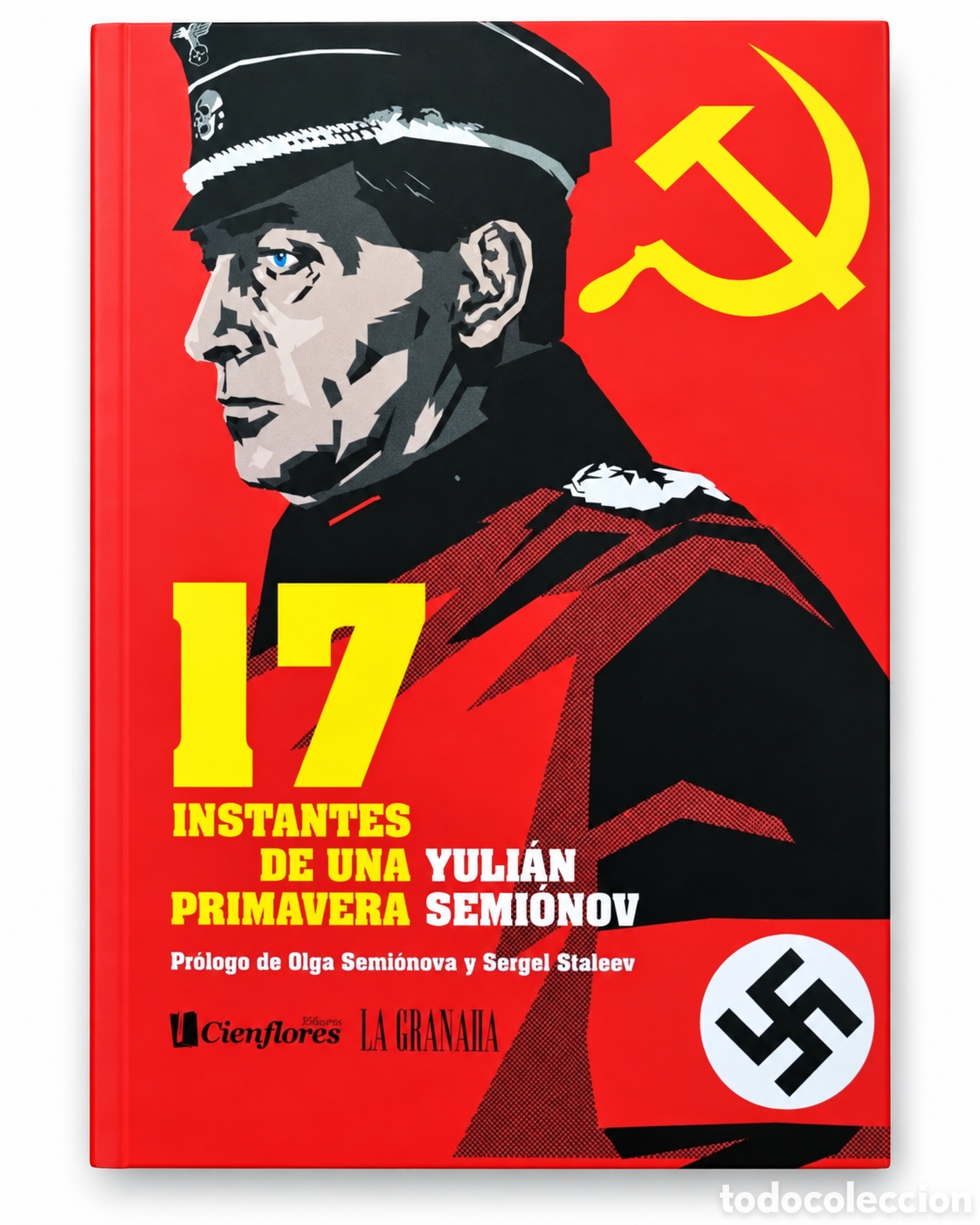 Libros: YULI&Aacute;N SEMI&Oacute;NOV &ndash; 17 INSTANTES DE UNA PRIMAVERA &ndash; CIENFLORES / LA GRANADA &ndash; LMD