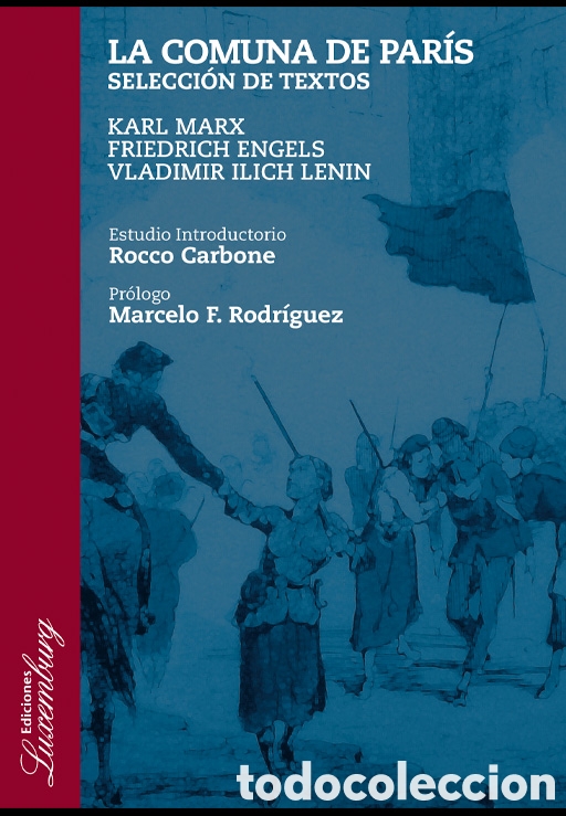 Libros: KARL MARX / FRIEDRICH ENGELS / V. I. LENIN &ndash; LA COMUNA DE PAR&Iacute;S &ndash; LMD