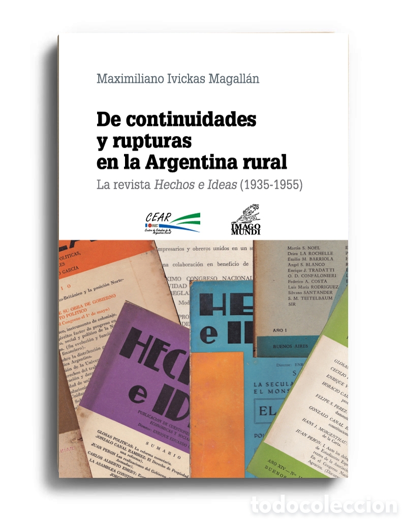 Libros: MAXIMILIANO IVICKAS MAGALL&Aacute;N &ndash; DE CONTINUIDADES Y RUPTURAS EN LA ARGENTINA RURAL &ndash; LMD