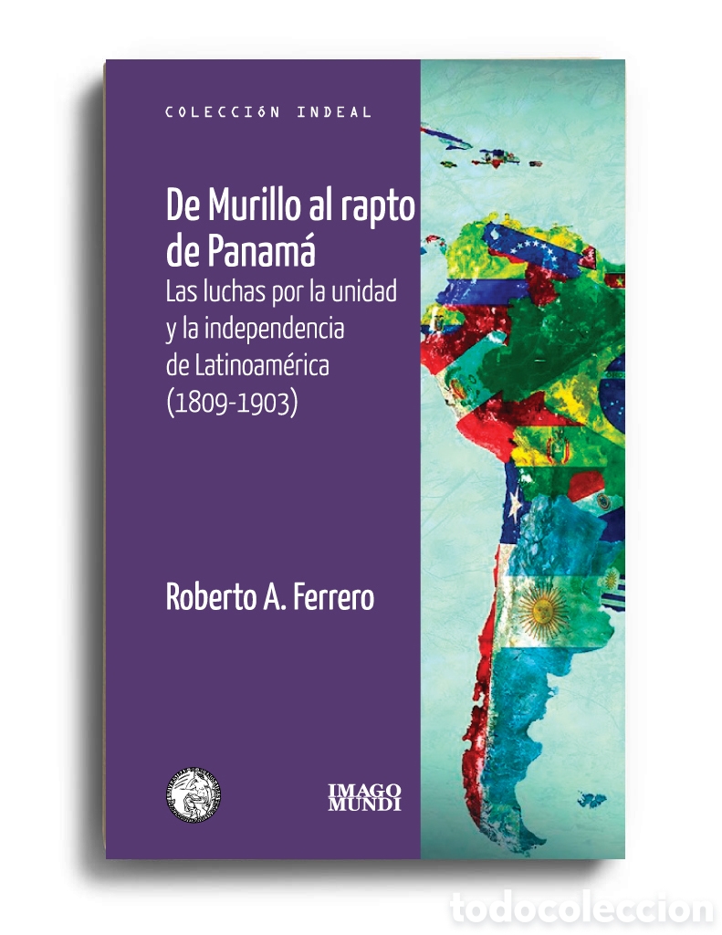Libros: ROBERTO A. FERRERO &ndash; DE MURILLO AL RAPTO DE PANAM&Aacute; &ndash; LMD