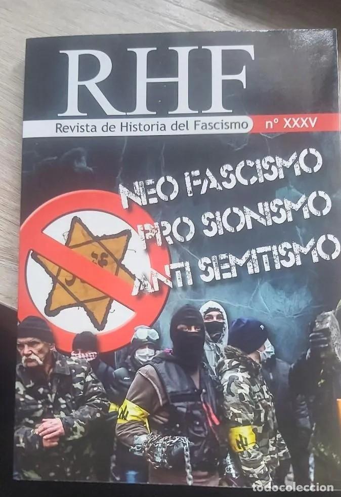 Livres: REVISTA DE HISTORIA DEL FASCISMO N&ordm; 35 XXXV NOV-DIC 2014 NEOFASCISMO PROSIONISMO ANTISEMITISMO