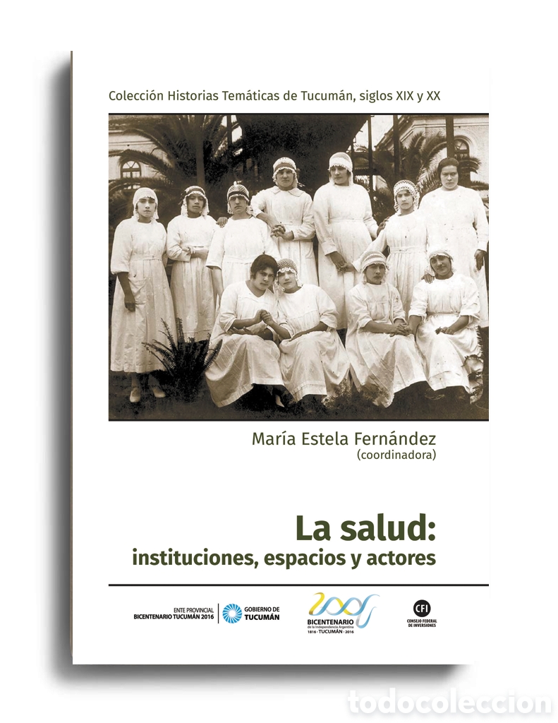 Libros: MAR&Iacute;A ESTELA FERN&Aacute;NDEZ (COORD.) &ndash; LA SALUD: INSTITUCIONES, ESPACIOS Y ACTORES &ndash; LMD