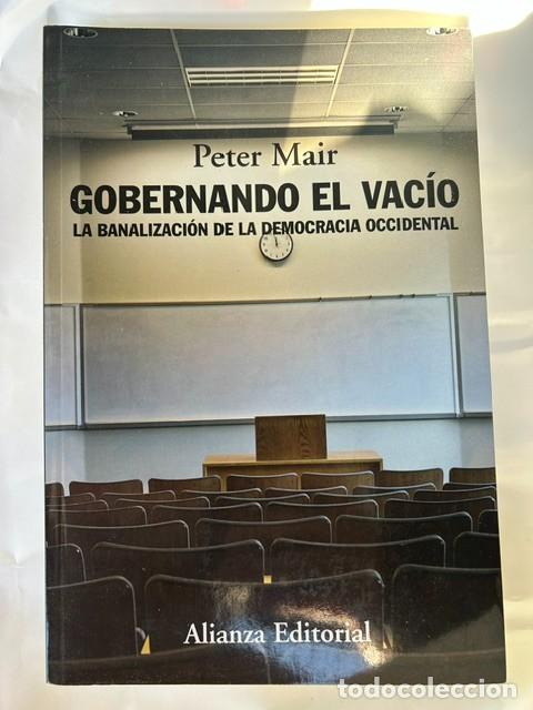 Libros: Gobernando el vac&iacute;o -Peter Mair-