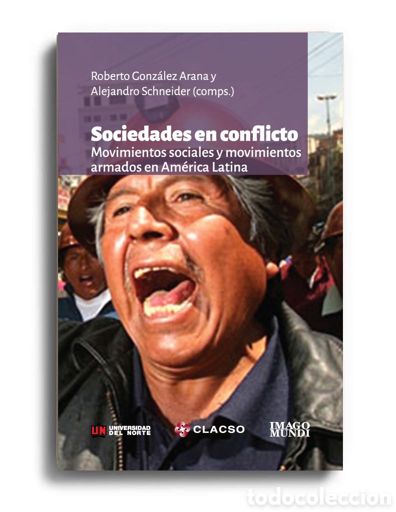 Libros: R. GONZ&Aacute;LEZ ARANA y otros &ndash; SOCIEDADES EN CONFLICTO. MOVIMIENTOS SOCIALES Y ...&ndash; LMD