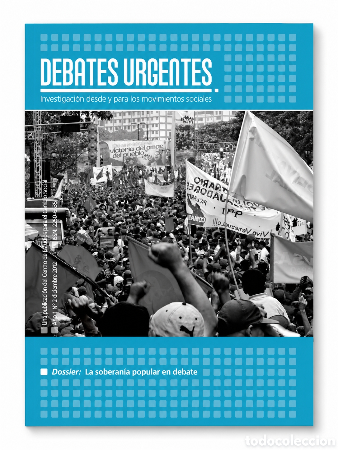 Libros: DEBATES URGENTES &ndash; N.&ordm; 1 &ndash; CENTRO DE ESTUDIOS PARA EL CAMBIO SOCIAL &ndash; 2012 &ndash; LMD