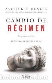 Libros: Cambio de r&eacute;gimen - Deneen, Patrick J.