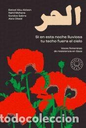 Libri: Si en esta noche lluviosa tu techo fuera el cielo - Sabra, Sondos; Obaid, Alaa; Mohana, Nahil; Abu