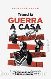 Libros: Traed la guerra a casa - Belew, Kathleen